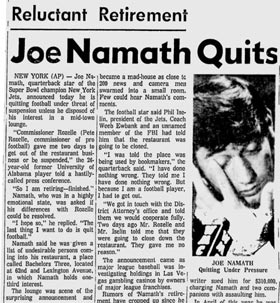 Joe Namath unexpectedly retires